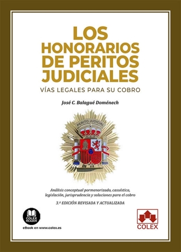 Los honorarios de peritos judiciales. Vas legales para su cobro