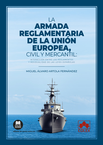 La armada reglamentaria de la Unin Europea, civil y mercantil