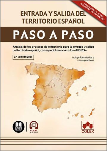 Entrada y salida del territorio espaol paso a paso. Anlisis de los procesos de extranjera para la entrada y salida (...)