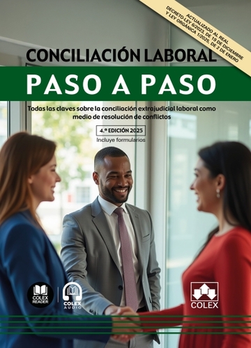 Conciliacin laboral. paso a paso 4 ed. 2025