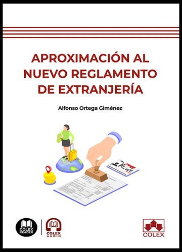 Aproximacin al nuevo Reglamento de extranjera