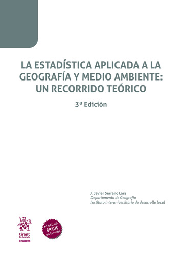 La estadística aplicada a la geografía y medio ambiente: un recorrido teórico 3ª Edición