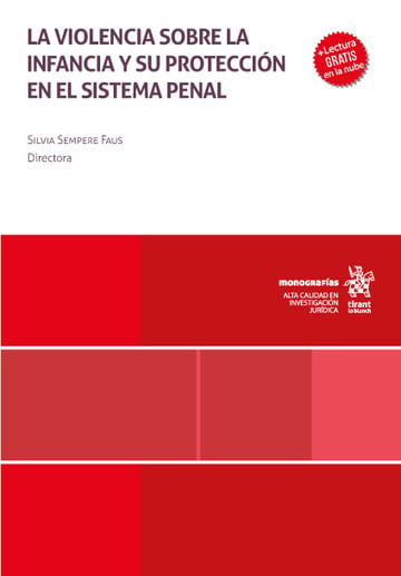 La violencia sobre la infancia y su proteccin en el sistema penal