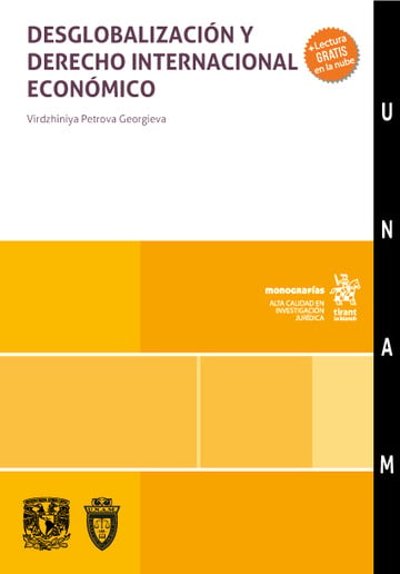 Desglobalizacin y Derecho Internacional Econmico