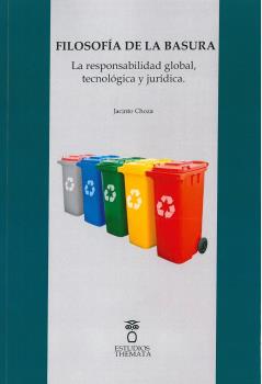 Filosofa de la basura.