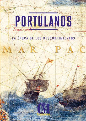 Portulanos. La poca de los Descubrimientos