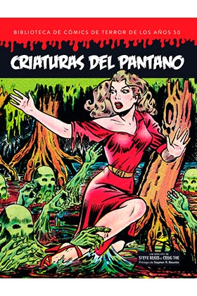 Criaturas Del Pantano Biblioteca Comics Terror Ao 50 Vol 5