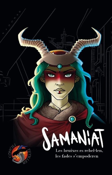 Samaniat, les bruixes es rebellen, les fades s'empoderen