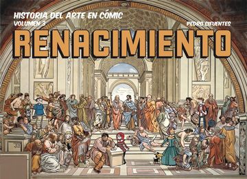 Historia del arte en cmic. vol.3 el renacimiento