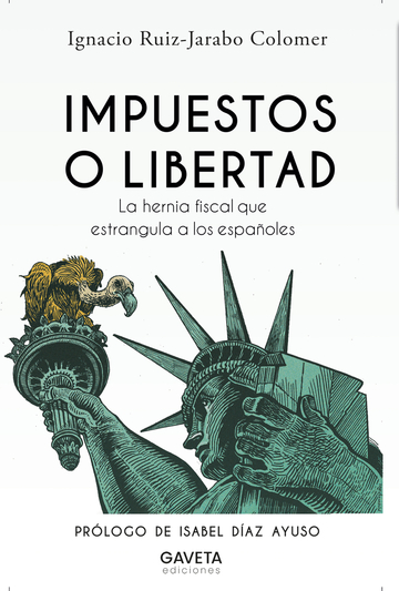 Impuestos o libertad