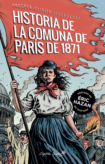 La historia de la comuna de Pars de 1871