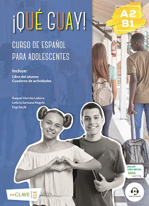 Qu guay! A2-B1 - Curso de espaol