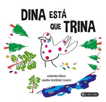 Dina est que trina
