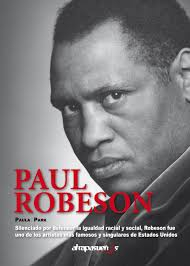 Paul robeson. artista y revolucionario    *** atrapasueos ***