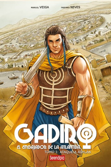 Gadiro. El embajador de la Atlntida
