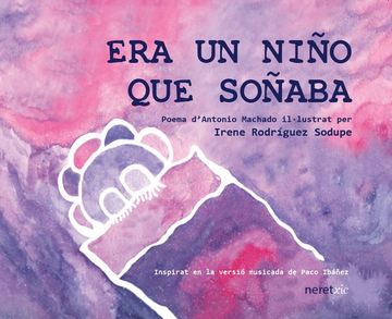 Era un nio que soaba