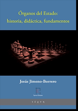 rganos del Estado: historia, didctica, fundamentos