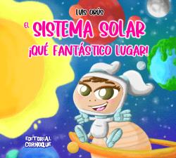 El sistema solar, qu fantstico lugar!
