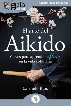 GuaBurros El arte del Aikido