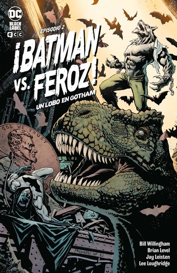 Batman Vs. Feroz!: Un lobo en Gotham nm. 2 de 6