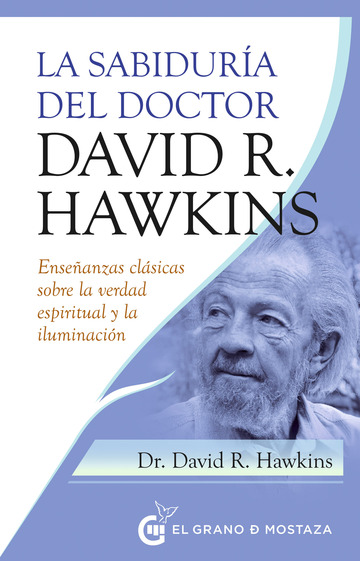 Sabidura del Dr. David R. Hawkins