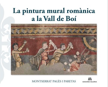 La pintura mural romnica a la Vall de Bo