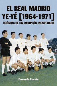 El real madrid ye-yã© (1964-1971)