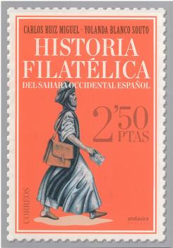 Historia Filatelica Del Sahara Occidental Espaol