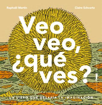 Veo veo, qu ves?