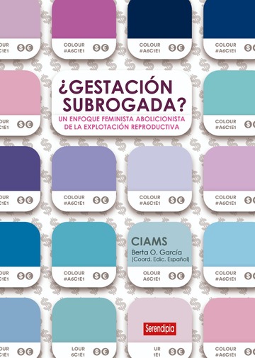 gestacin Subrogada? Un Enfoque Abolicionista De La Explotacin Reproductiva