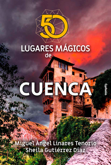 50 lugares mgicos de Cuenca