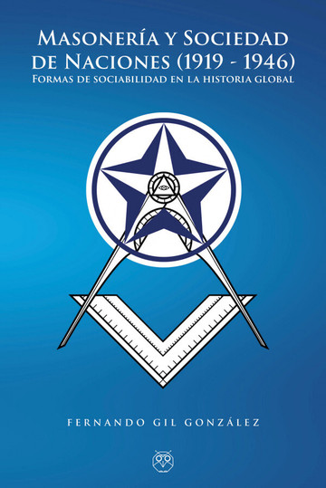 Masonera y sociedad de naciones (1919-1946)