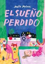 El sueo perdido