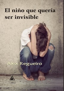 El niã±o que querã­a ser invisible
