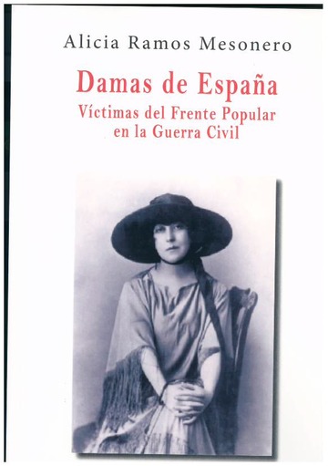 Damas De Espaa Victimas Del Frente Popular En Guerra Civil