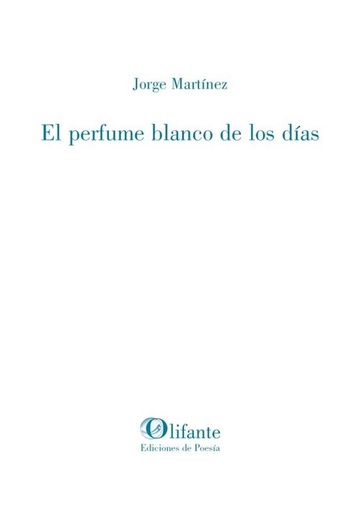 El perfume blanco de los das