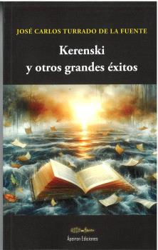 Kerenski y otros grandes xitos