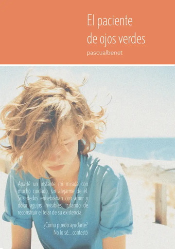 El paciente de ojos verdes