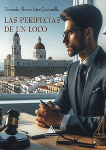 Peripecias de un loco, las