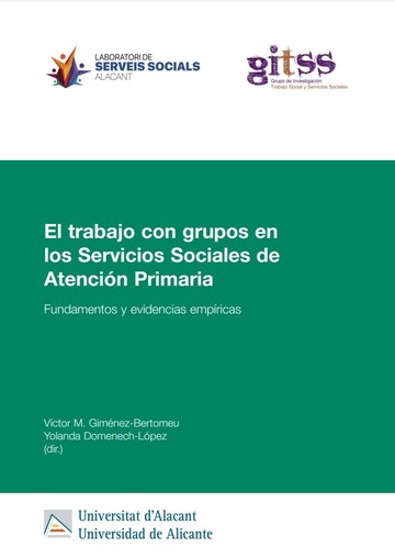 El trabajo con grupos en los Servicios Sociales de Atencin Primaria