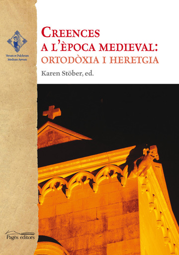 Creences a l'poca medieval: ortodxia i heretgia