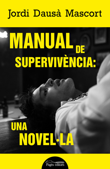 Manual de supervivncia: una novella
