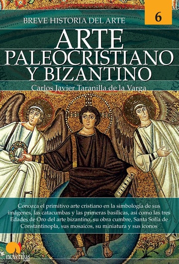Breve historia del arte paleocristiano y bizantino