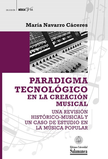 Paradigma tecnolgico en la creacin musical