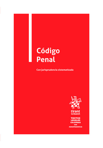 Código penal con jurisprudencia sistematizada (Colombia)