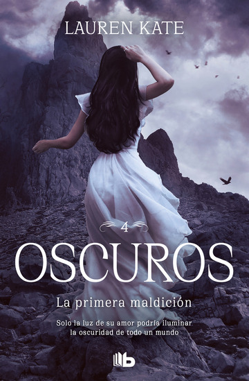 La primera maldicin (Oscuros 4)