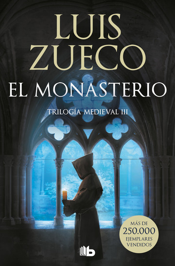 El monasterio (Triloga Medieval 3)
