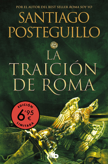La traicin de Roma (edicin limitada a un precio especial) (Triloga Africanus 3)