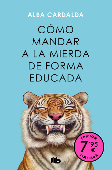 Cmo mandar a la mierda de forma educada (Campaa de verano edicin limitada)