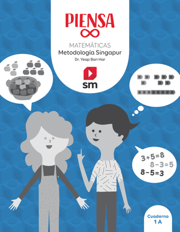 Piensa [infinito]. Metodologa Singapur. 1 Primaria